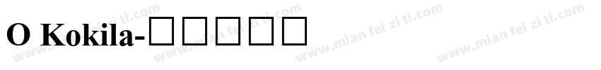O Kokila字体转换
